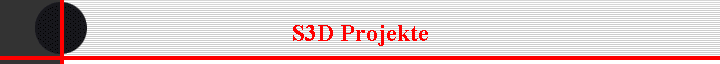 S3D Projekte